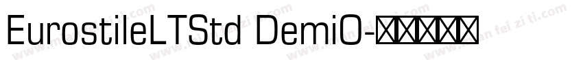 EurostileLTStd DemiO字体转换